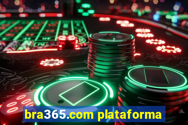 bra365.com plataforma